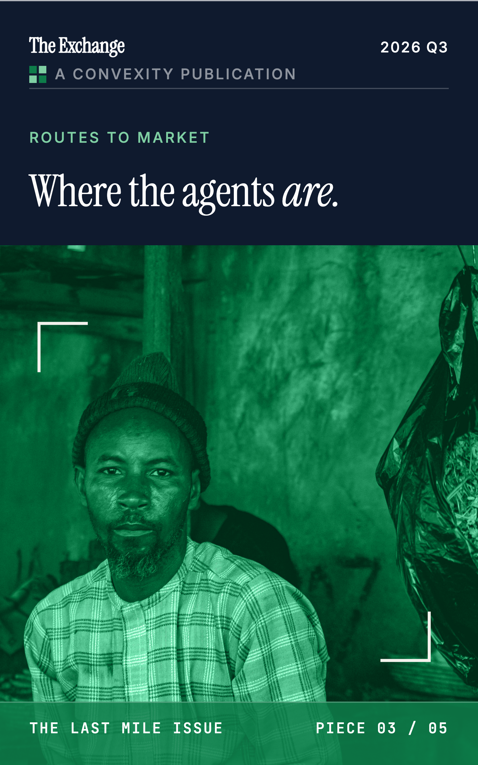 Agent Networks as Distribution: Getting Digital Cash to the Last Mile